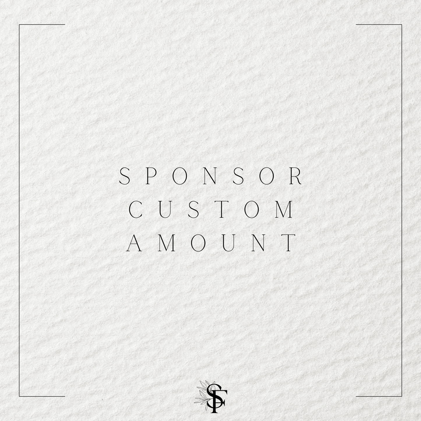 Sponsor- Custom Amount